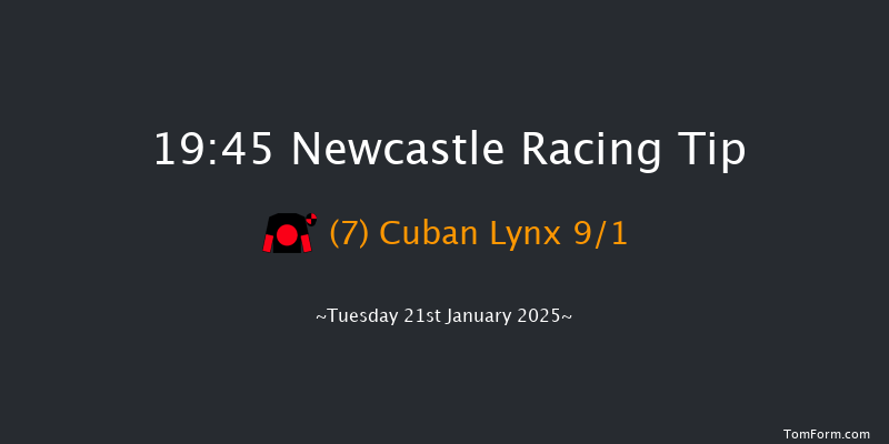 Newcastle  19:45 Handicap (Class 6) 5f Fri 17th Jan 2025