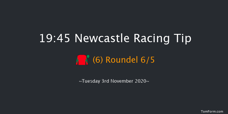Betway Novice Stakes Newcastle 19:45 Stakes (Class 5) 6f Fri 30th Oct 2020
