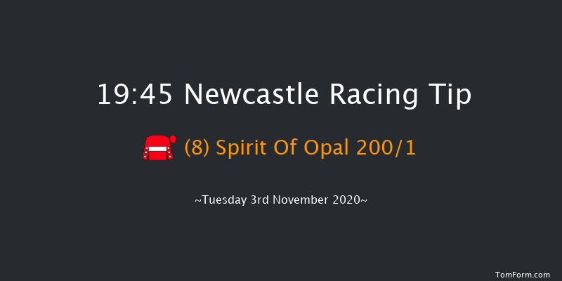 Betway Novice Stakes Newcastle 19:45 Stakes (Class 5) 6f Fri 30th Oct 2020