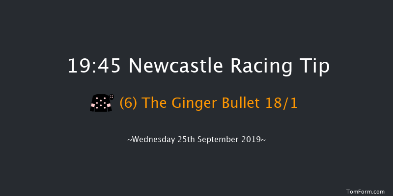 Newcastle 19:45 Handicap (Class 6) 7f Fri 20th Sep 2019