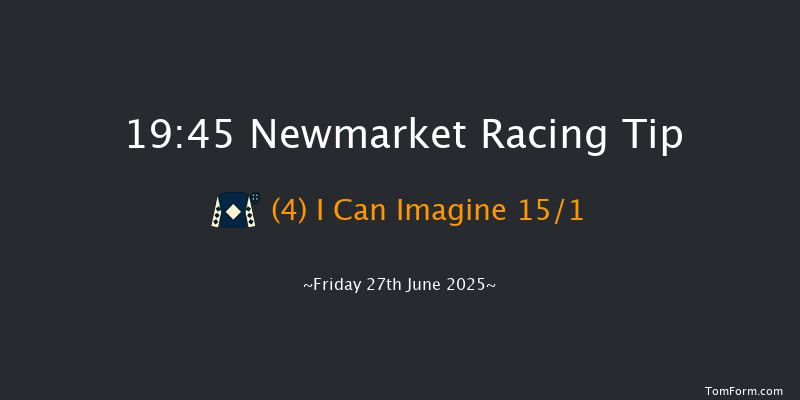Newmarket 19-45 (Class 5) 8f Thu 26th Jun 2025