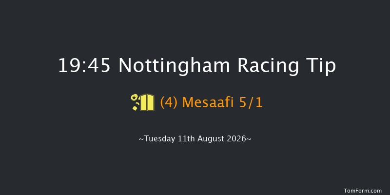 Nottingham 19-45 (Class 4) 5f Mon 3rd Aug 2026