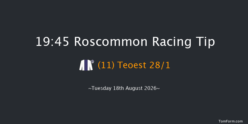 Roscommon 19-45 12f Wed 5th Aug 2026