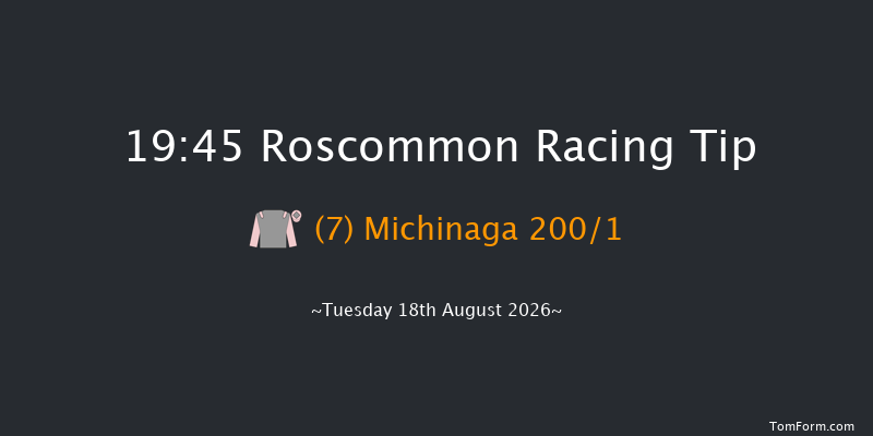 Roscommon 19-45 12f Wed 5th Aug 2026