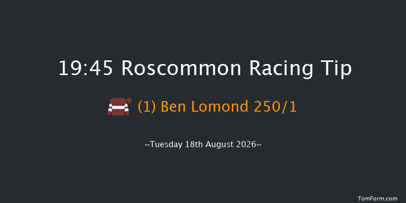 Roscommon 19-45 12f Wed 5th Aug 2026