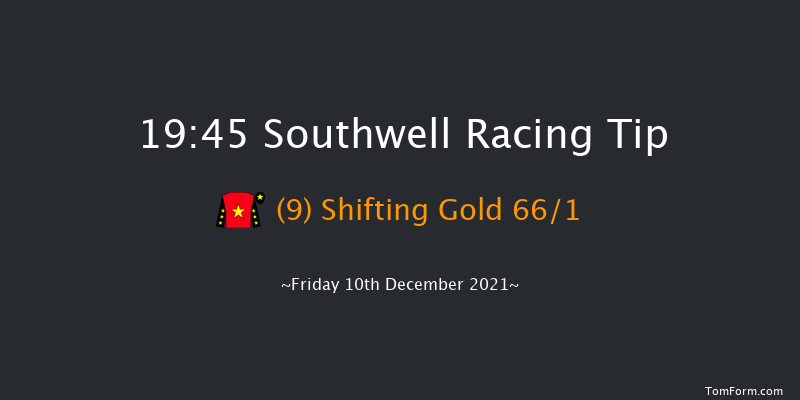 Southwell 19:45 Handicap (Class 6) 12f Tue 7th Dec 2021