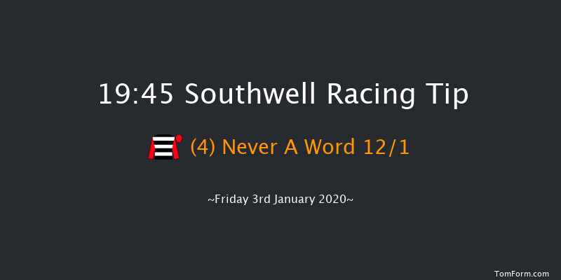 Southwell 19:45 Handicap (Class 6) 14f Wed 1st Jan 2020