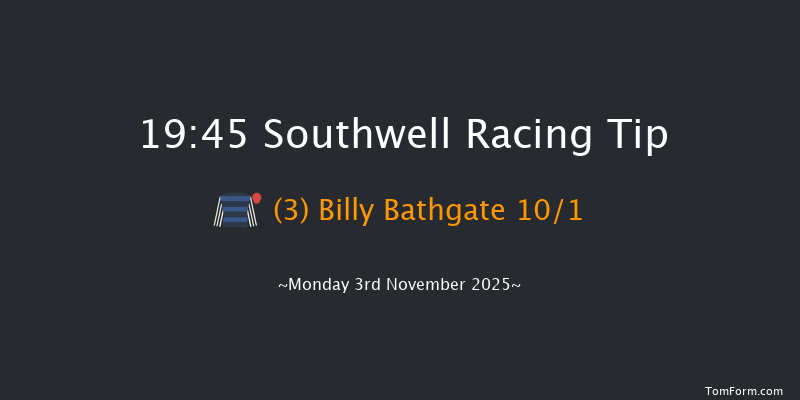 Southwell 19-45 (Class 6) 16f Fri 31st Oct 2025