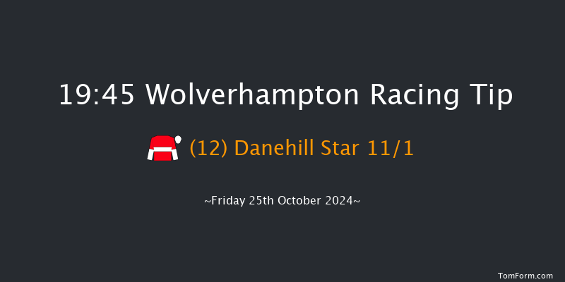 Wolverhampton  19:45 Handicap (Class 6) 12f Thu 24th Oct 2024