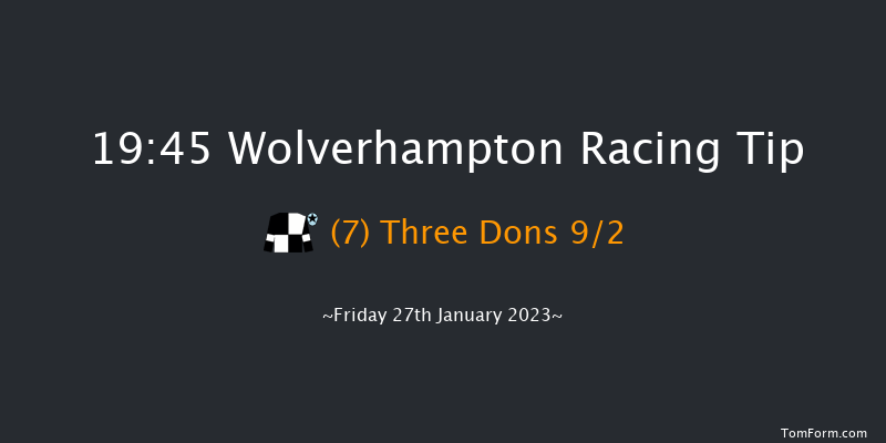 Wolverhampton 19:45 Stakes (Class 6) 8.5f Mon 23rd Jan 2023