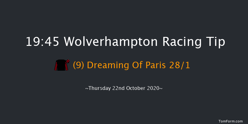 Heed Your Hunch At Betway Handicap (Div 1) Wolverhampton 19:45 Handicap (Class 5) 10f Mon 19th Oct 2020