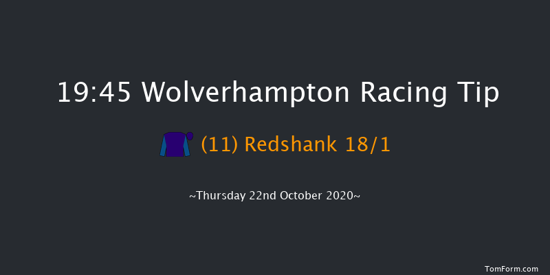Heed Your Hunch At Betway Handicap (Div 1) Wolverhampton 19:45 Handicap (Class 5) 10f Mon 19th Oct 2020