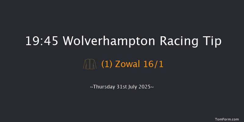 Wolverhampton 19-45 (Class 4) 8f Tue 22nd Jul 2025