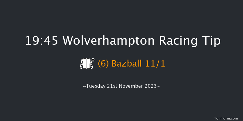 Wolverhampton 19:45 Handicap (Class 4) 6f Sat 18th Nov 2023