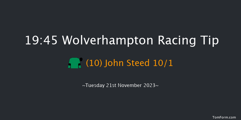 Wolverhampton 19:45 Handicap (Class 4) 6f Sat 18th Nov 2023