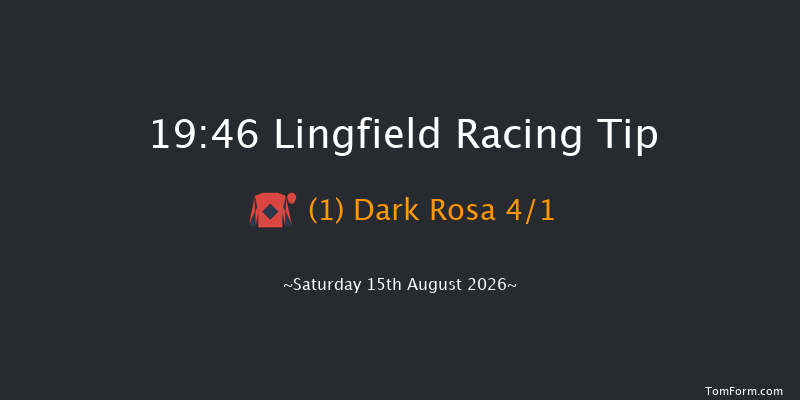 Lingfield 19-46 (Class 6) 8f Thu 13th Aug 2026
