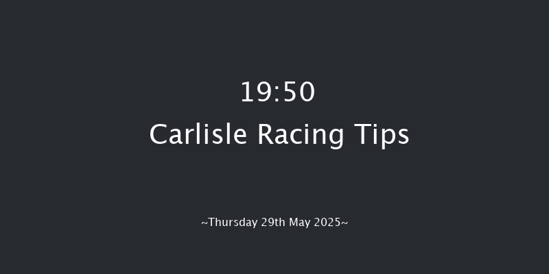 Carlisle 19-50 (Class 6) 7f Mon 19th May 2025