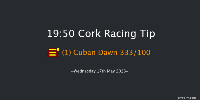 Cork 19:50 Maiden 8f Sat 6th May 2023