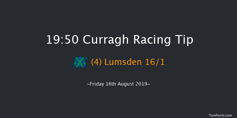 Curragh 19:50 Handicap 8f Fri 9th Aug 2019