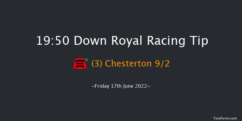 Down Royal 19:50 Maiden 7f Fri 3rd Jun 2022