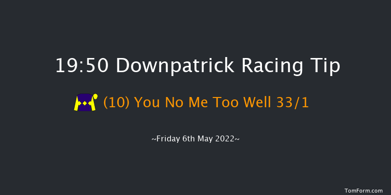 Downpatrick 19:50 Handicap Chase 24f Sun 20th Mar 2022
