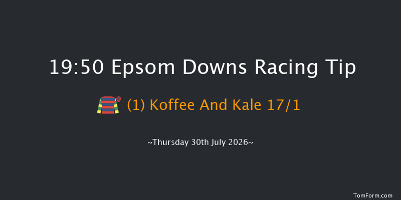 Epsom Downs 19-50 (Class 6) 7f Thu 16th Jul 2026
