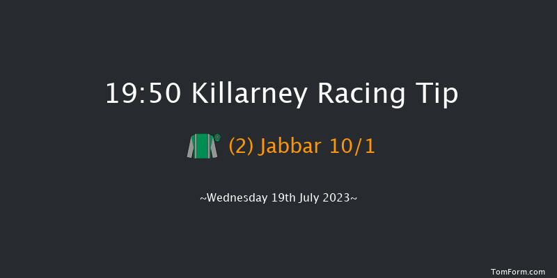 Killarney 19:50 Handicap 11f Tue 18th Jul 2023