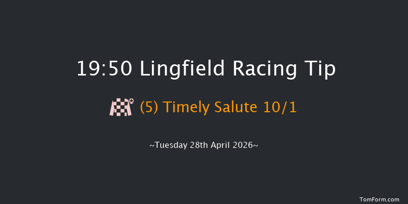 Lingfield 19-50 (Class 6) 8f Mon 27th Apr 2026