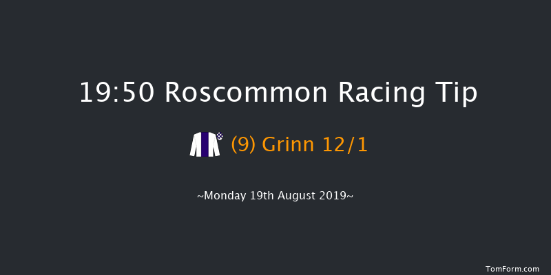Roscommon 19:50 Handicap 10f Tue 6th Aug 2019