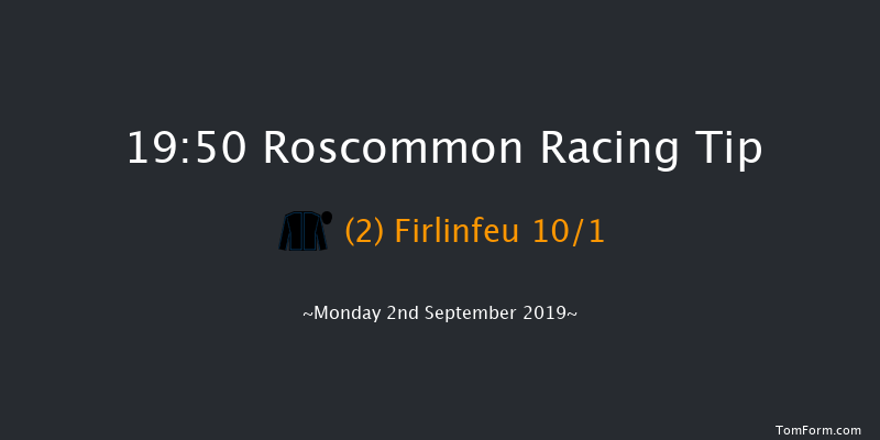 Roscommon 19:50 Handicap 12f Mon 19th Aug 2019