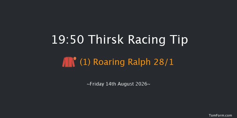 Thirsk 19-50 (Class 5) 7f Fri 7th Aug 2026