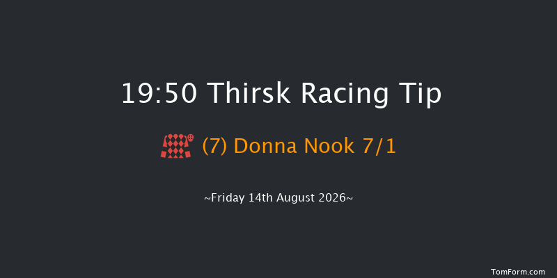 Thirsk 19-50 (Class 5) 7f Fri 7th Aug 2026