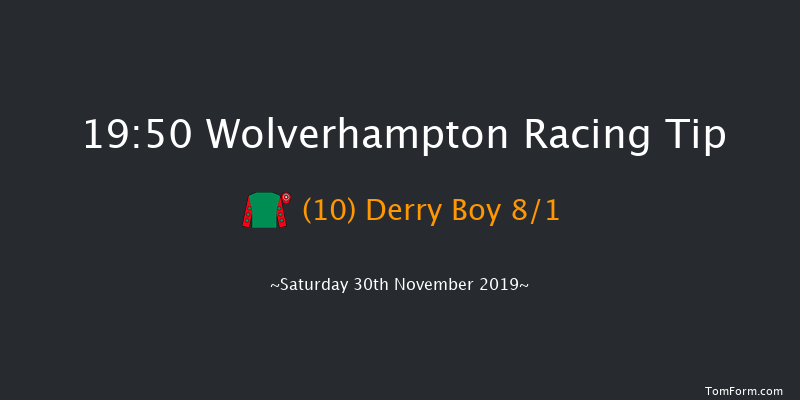 Wolverhampton 19:50 Handicap (Class 6) 10f Tue 26th Nov 2019