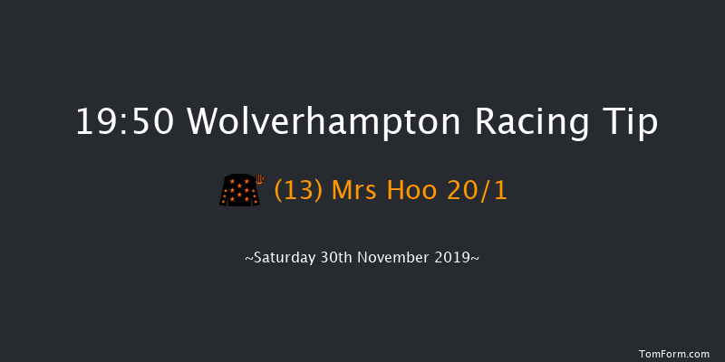 Wolverhampton 19:50 Handicap (Class 6) 10f Tue 26th Nov 2019