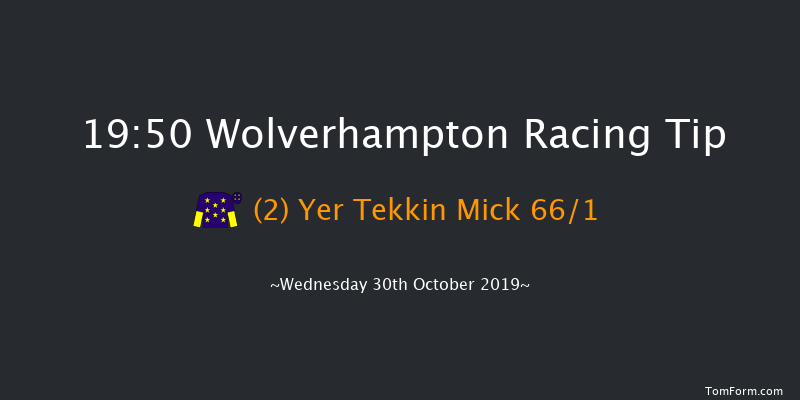 Wolverhampton 19:50 Stakes (Class 5) 12f Thu 24th Oct 2019