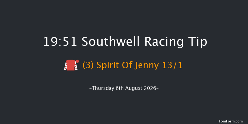 Southwell 19-51 (Class 5) 6f Mon 27th Jul 2026