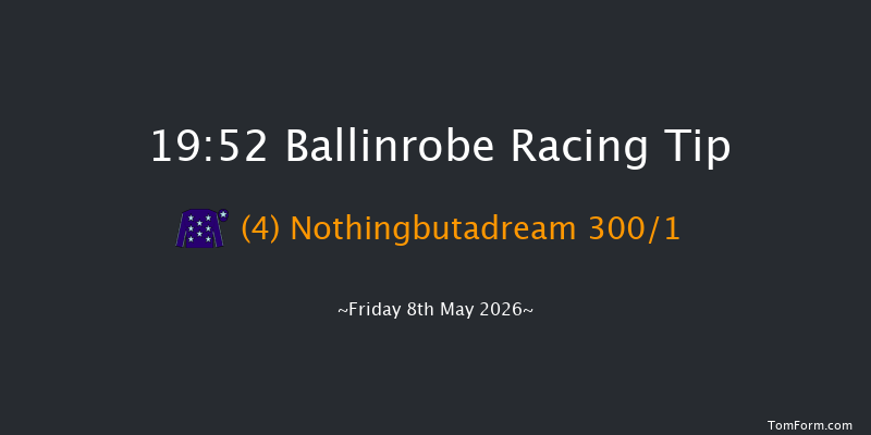 Ballinrobe 19-52 12f Fri 17th Apr 2026