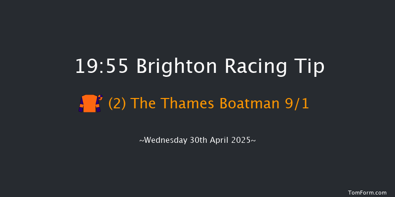 Brighton 19-55 (Class 5) 5f Tue 29th Apr 2025