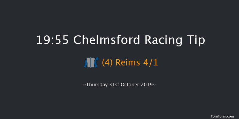 Chelmsford 19:55 Stakes (Class 5) 6f Sat 26th Oct 2019