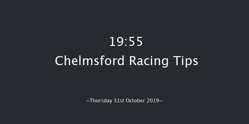 Chelmsford 19:55 Stakes (Class 5) 6f Sat 26th Oct 2019