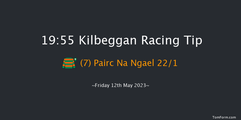 Kilbeggan 19:55 Handicap Chase 19f Fri 21st Apr 2023