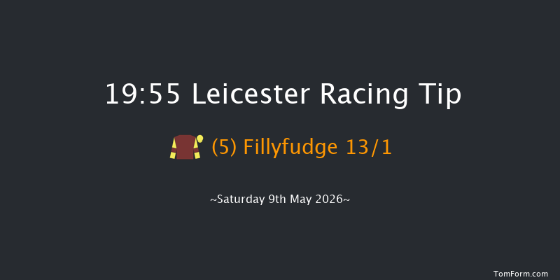 Leicester 19-55 (Class 6) 10f Sat 25th Apr 2026