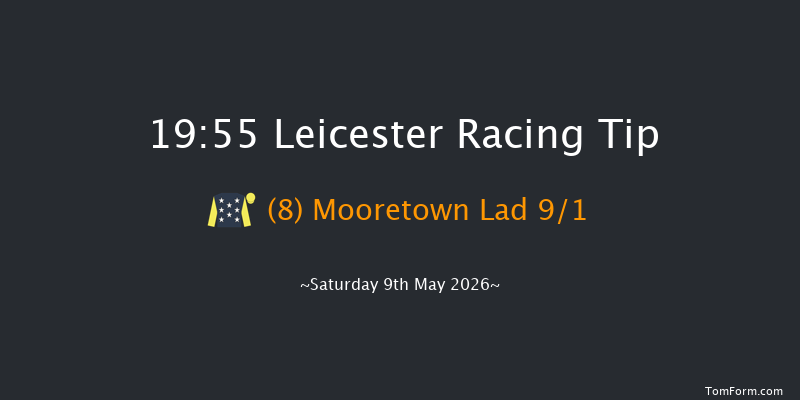 Leicester 19-55 (Class 6) 10f Sat 25th Apr 2026