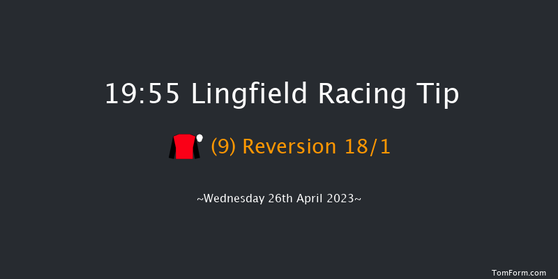 Lingfield 19:55 Handicap (Class 6) 5f Tue 18th Apr 2023