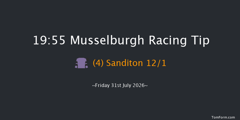 Musselburgh 19-55 (Class 6) 7f Tue 21st Jul 2026
