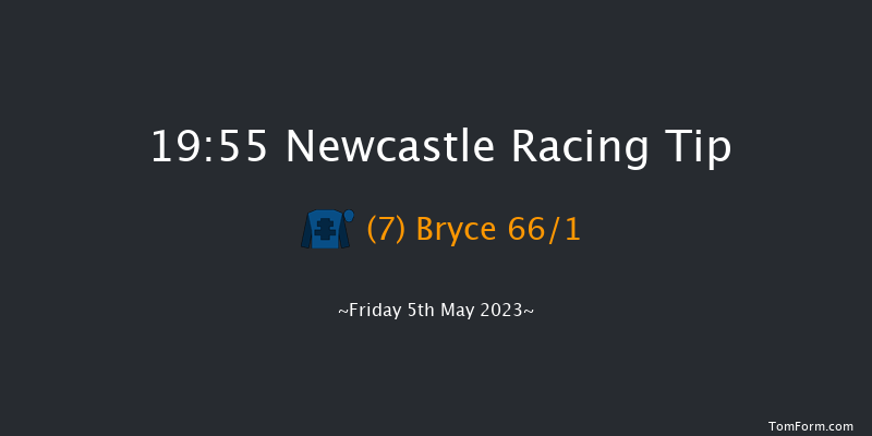 Newcastle 19:55 Handicap (Class 5) 6f Tue 2nd May 2023