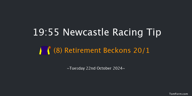 Newcastle  19:55 Handicap (Class 6) 7f Fri 18th Oct 2024