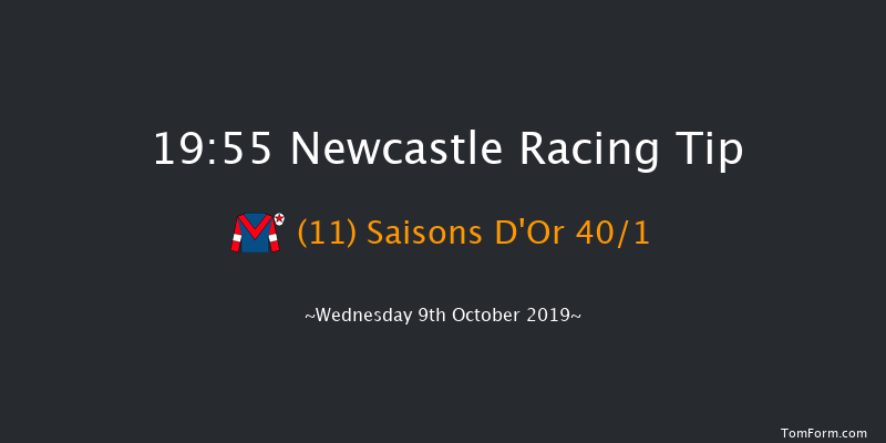 Newcastle 19:55 Handicap (Class 4) 8f Mon 7th Oct 2019