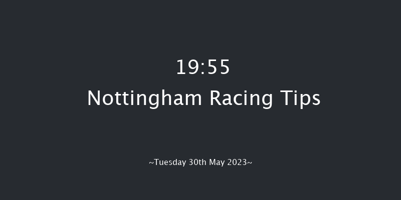 Nottingham 19:55 Handicap (Class 4) 5f Sat 13th May 2023