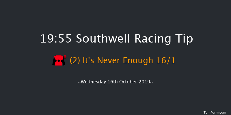 Southwell 19:55 Handicap (Class 6) 12f Thu 10th Oct 2019